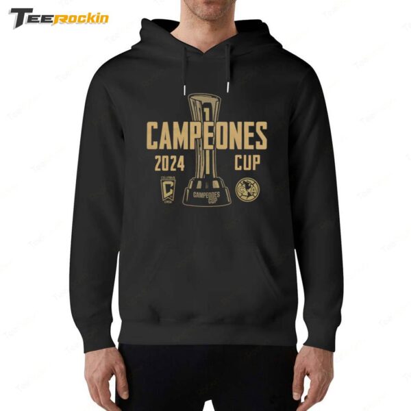 Campeones Cup 2024 Columbus Crew Vs Club America Hoodie