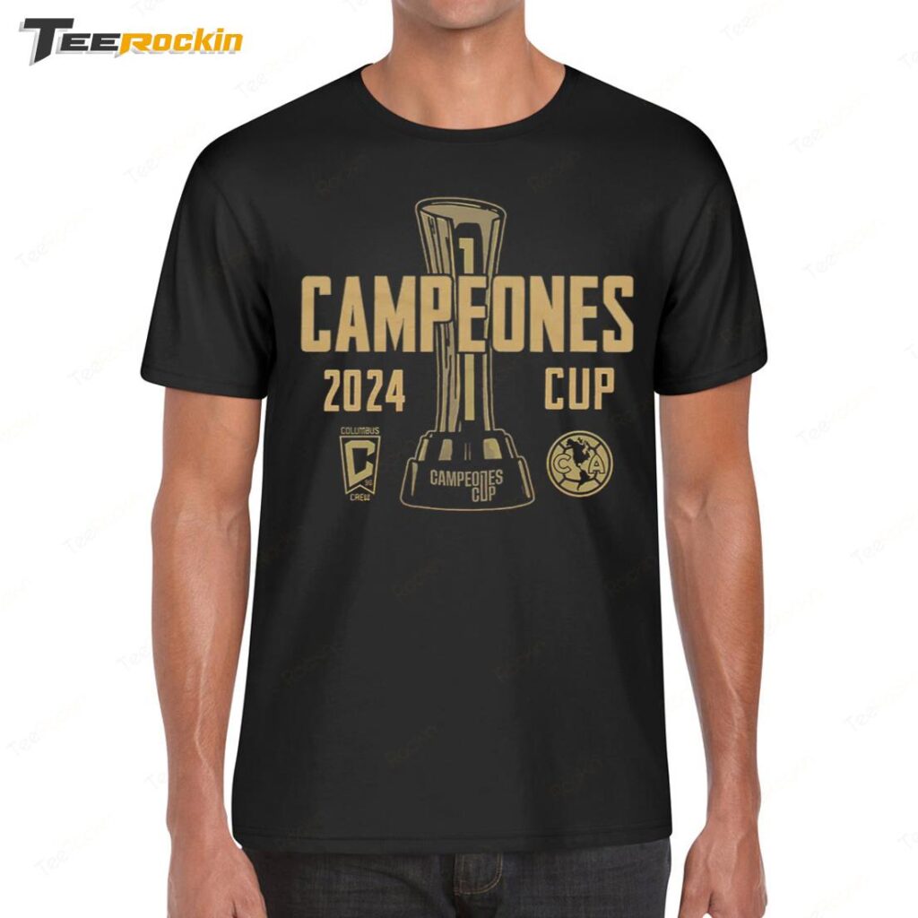 Campeones Cup 2024 Columbus Crew Vs Club America Shirt