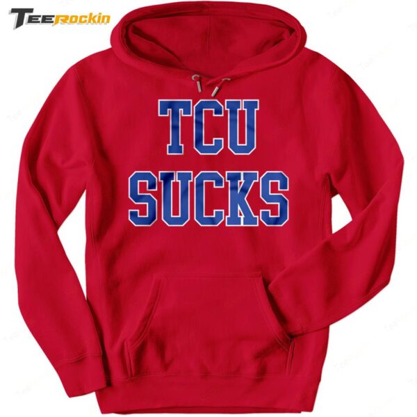 Dallas Mayor Eric Johnson TCU Sucks Hoodie