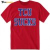 Dallas Mayor Eric Johnson TCU Sucks Shirt