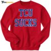 Dallas Mayor Eric Johnson TCU Sucks Sweatshirt