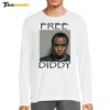 Free Puff Daddy Free Diddy Long Sleeve Shirt