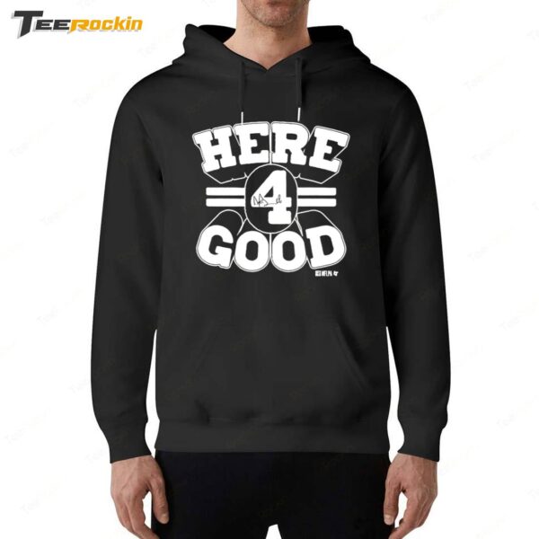 Here 4 Good Dallas Cowboys Hoodie