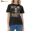 Hot Outlaw President Trump 2024 Ladies Boyfriend Shirt