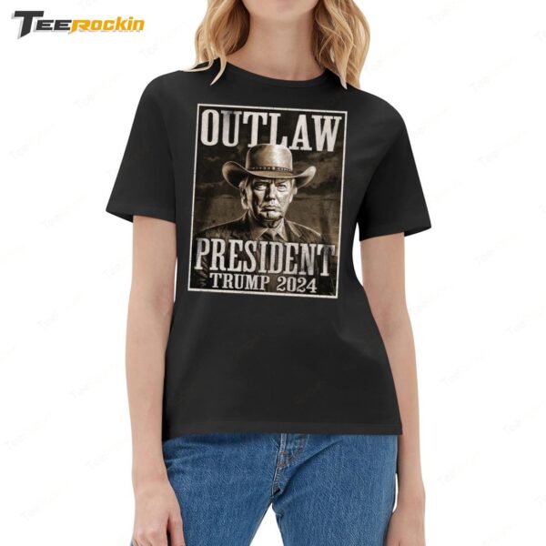 Hot Outlaw President Trump 2024 Ladies Boyfriend Shirt