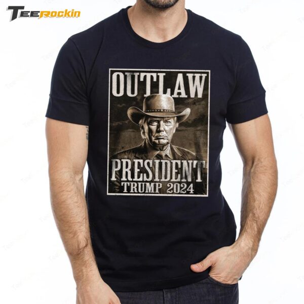 Hot Outlaw President Trump 2024 Premium SS T Shirt