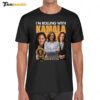 I'm Rolling With Kamala Signature Shirt