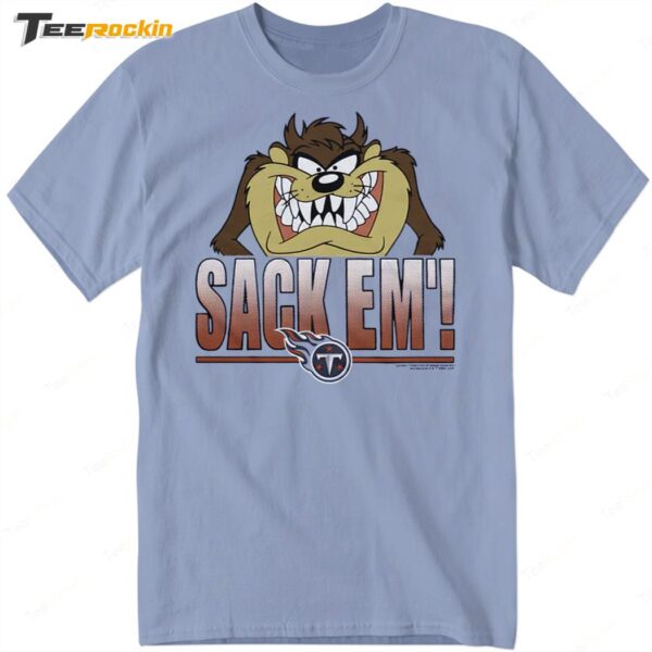 Looney Tunes Taz Sack Em' x Tennessee Titans Shirt