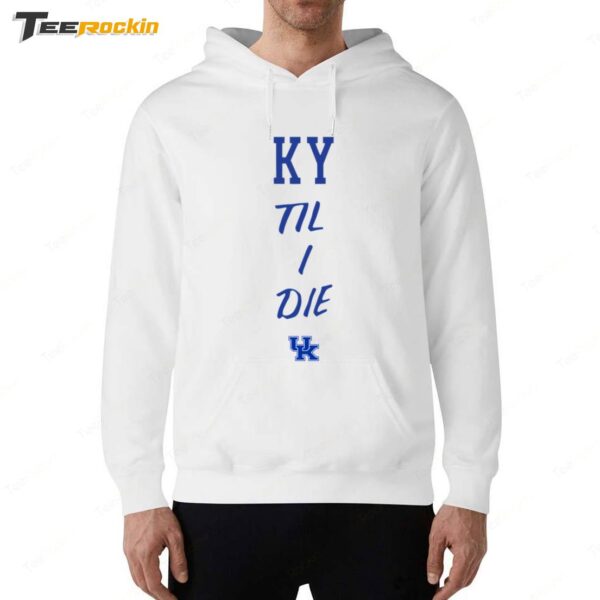 Mark Pope KY Til I Die Hoodie