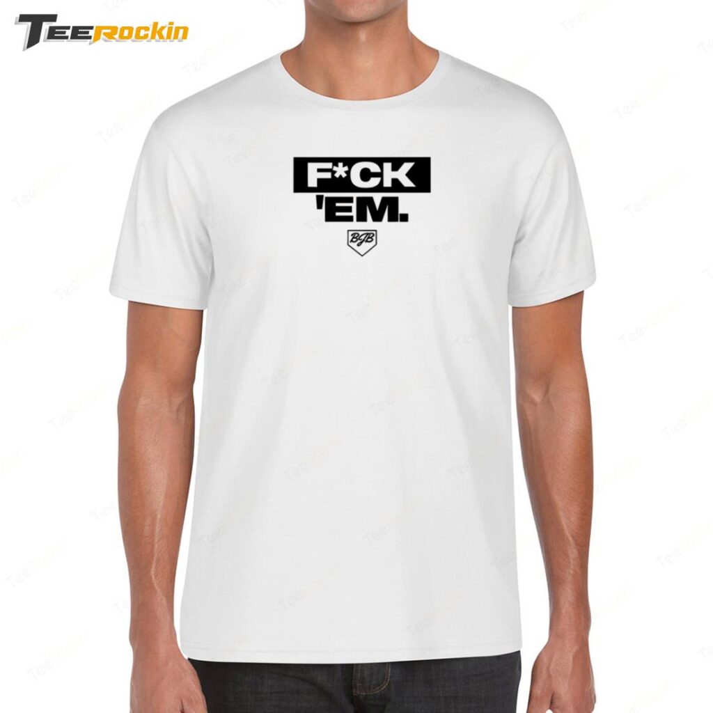 New Jarren Duran Fck Em Shirt