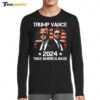 Trump Vance 2024 Donald Trump JD Vance Take America Long Sleeve Shirt