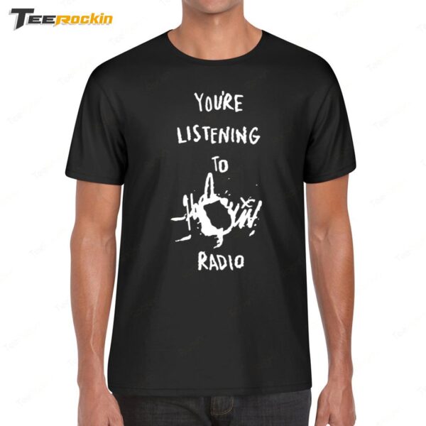 You're Listening To Radio Lady Gaga Shirt