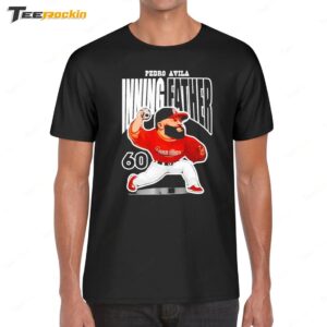 Pedro Avila Inning Fater 60 Shirt