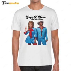 Lady Gaga X Bruno Mars Die With A Smile New Song 2024 Shirt