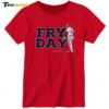 David Fry Day New Ladies Boyfriend Shirt