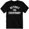 Detroit Vs Everybody Kamala Harris Wears 2024 Shirt