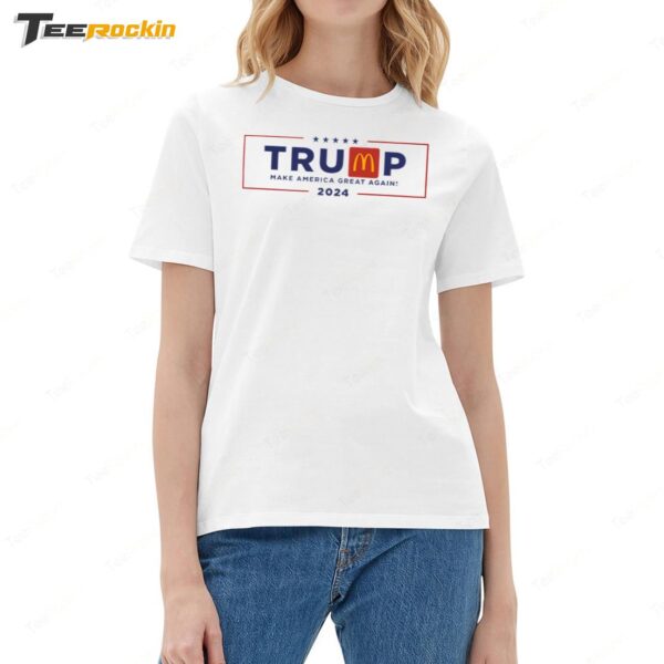 Donald Trump x Mcdonalds Make America Great Again 2024 Ladies Boyfriend Shirt