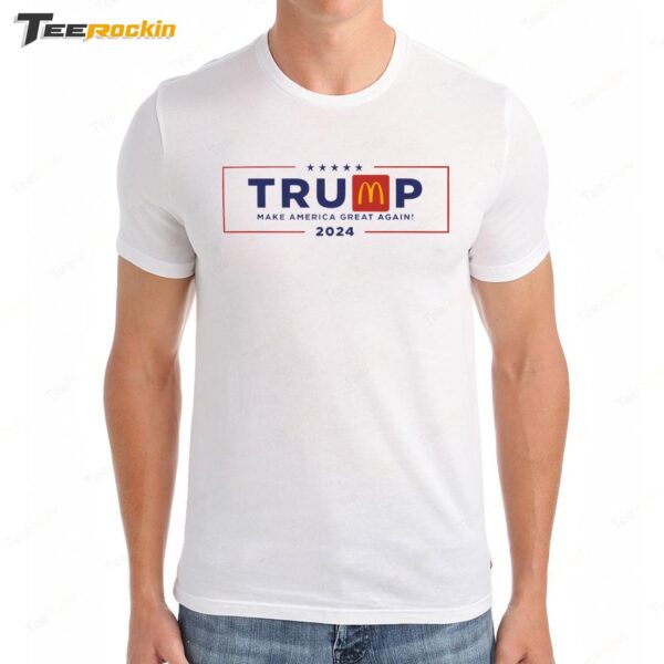 Donald Trump x Mcdonalds Make America Great Again 2024 Premium SS T Shirt