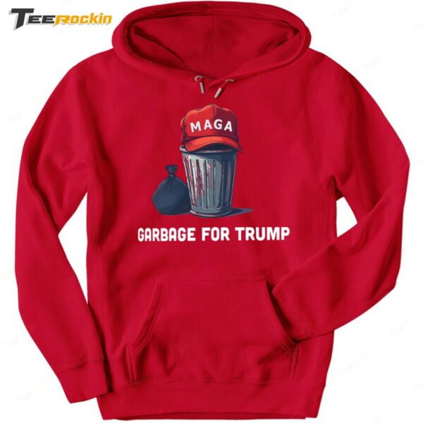 Garbage Trump MAGA Make America Again 2024 Hoodie