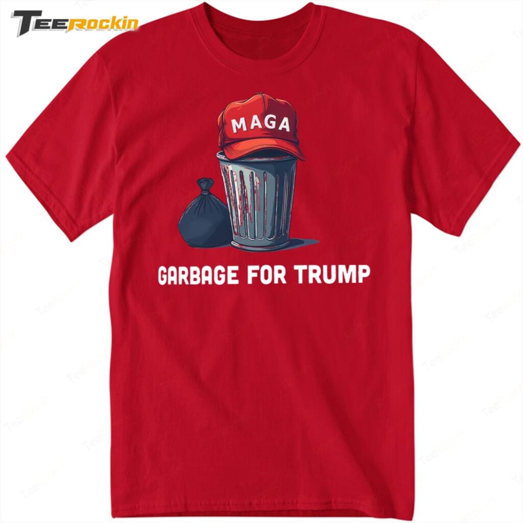 Garbage Trump MAGA Make America Again 2024 Shirt