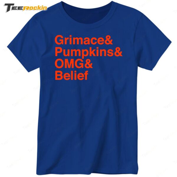 Grimace & Pumpkins & OMG & Belief Ladies Boyfriend Shirt