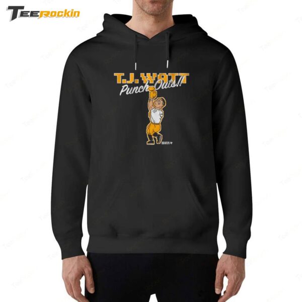 Hot T.J. Watt Punch Outs Hoodie