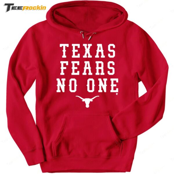 Hot Texas Fears No One Hoodie