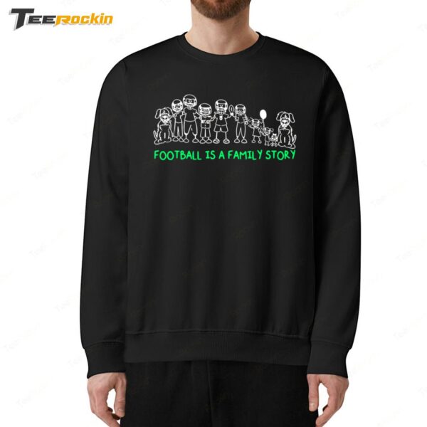 Jason Kelce Football Is A Family Strry on Taylor Swift Date Night Sweatshirt