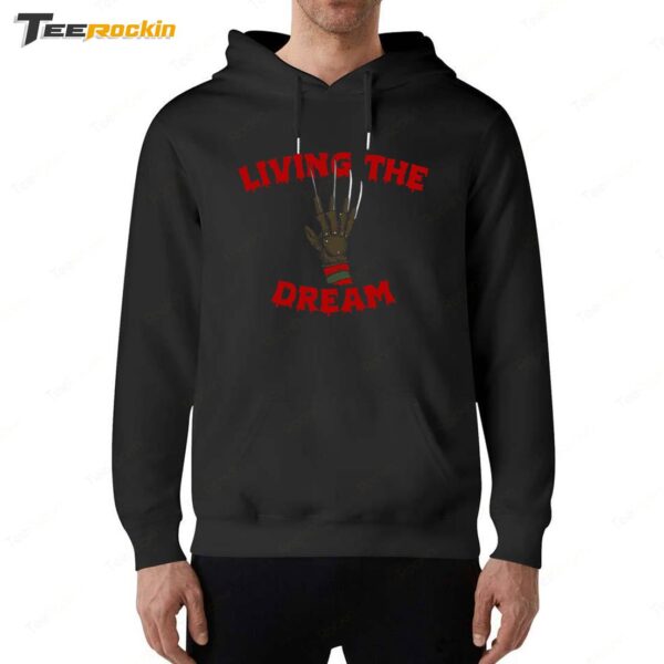 Living The Dream Hoodie