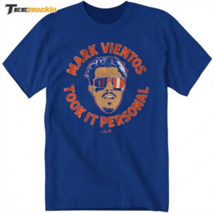 Hot Mark Vientos Took It Personal Shirt