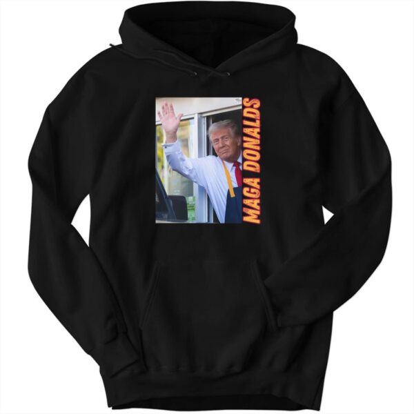 Maga Donalds Trump McDonalds Hoodie