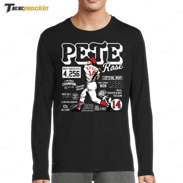 New Cincy Pete Rose Career Stats Long Sleeve Shirt