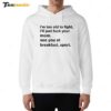 New I'm Too Old To Fight I'll Just Fuck Your Mom See You Retro Hoodie