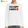 Space X Merch Store Occupy Mars Long Sleeve Shirt