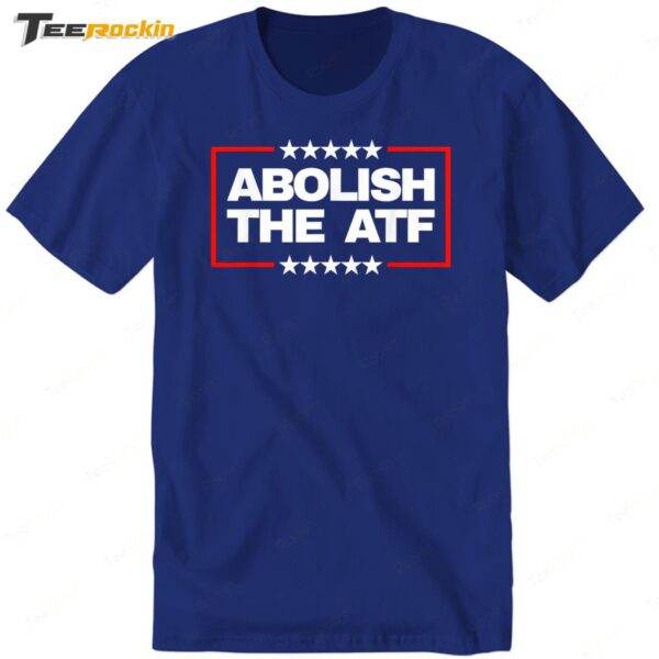 Abolish The Atf 2024 Premium SS T Shirt