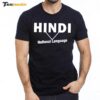 Hindi Is National Language Premium SS T Shirt