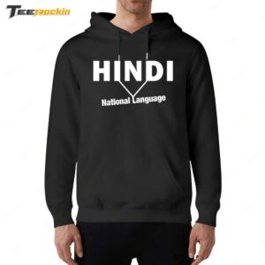 Hindi Is National Language Hoodie