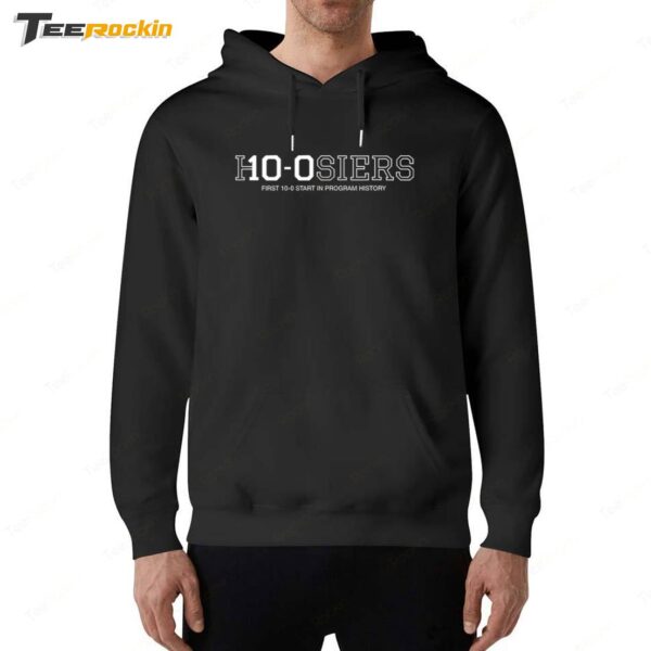 10 0 Hoosiers First 10 0 Start In Program History Hoodie