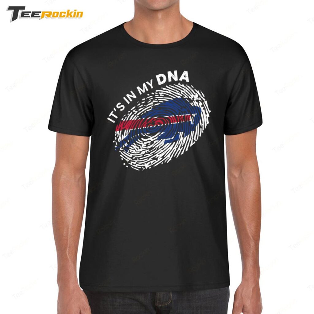 Awesome Buffalo Bills Mafia It’s In My DNA Shirt