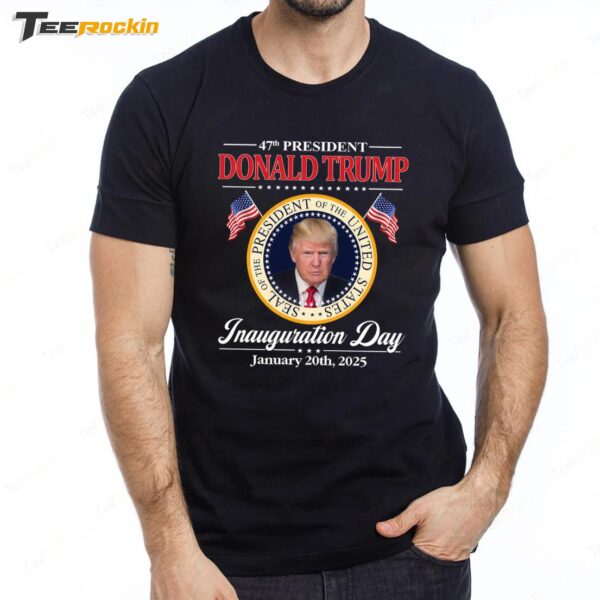 Donald Trump 47th President Inauguration Day 2025 Premium SS T Shirt