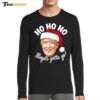 Donald Trump Santa Ho Ho Ho Illegals Gotta Go Christmas Long Sleeve Shirt