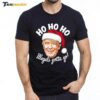 Donald Trump Santa Ho Ho Ho Illegals Gotta Go Christmas Premium SS T Shirt