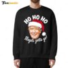 Donald Trump Santa Ho Ho Ho Illegals Gotta Go Christmas Sweatshirt