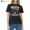 Flocco's Shoes Nick Foles Believe In Saint Nick Ladies Boyfriend Shirt