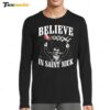 Flocco's Shoes Nick Foles Believe In Saint Nick Long Sleeve Shirt