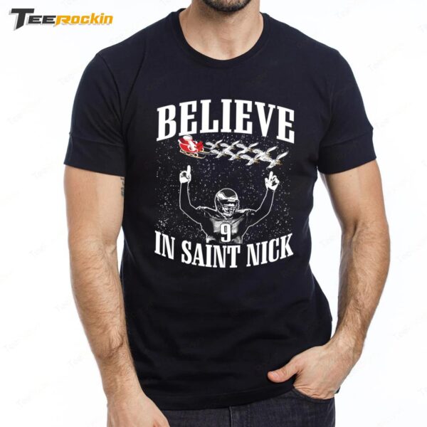 Flocco's Shoes Nick Foles Believe In Saint Nick Premium SS T Shirt