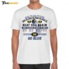 Hail To The Victors Back 2 Back 2 Back Beat Osu Again 2024 Michigan Wolverines Shirt