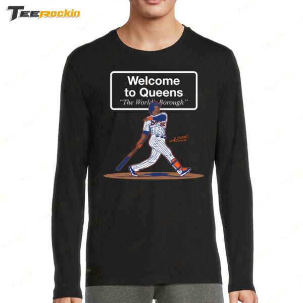 Juan Soto Welcome To Queens Sign Long Sleeve Shirt