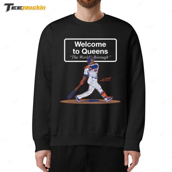 Juan Soto Welcome To Queens Sign Sweatshirt