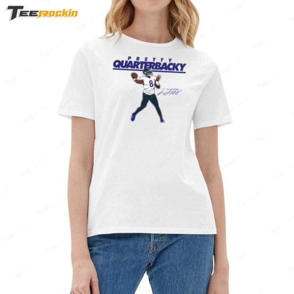 Lamar Jackson Pretty Quarterbacky Ladies Boyfriend Shirt